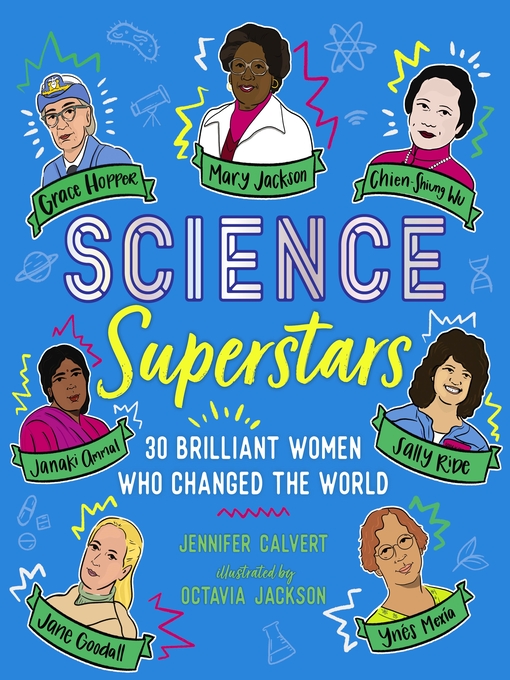 Title details for Science Superstars by Jennifer Calvert - Wait list